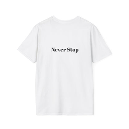 Never Stop T-Shirt by Lovemike